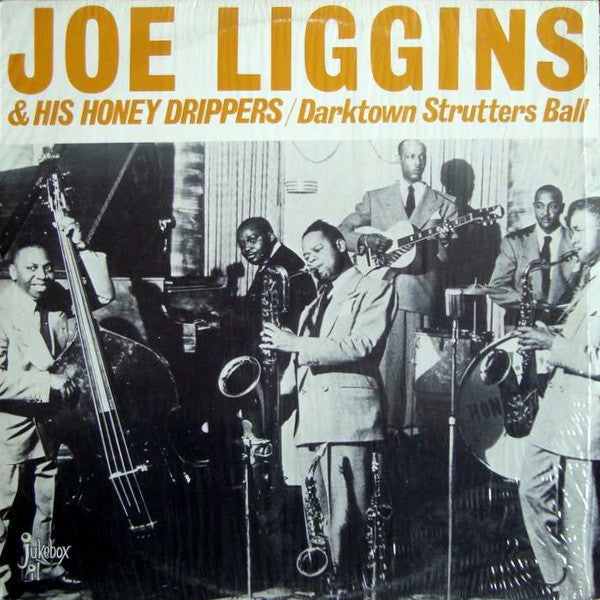 Joe Liggins & His Honey Drippers* - Darktown Strutters Ball - LP