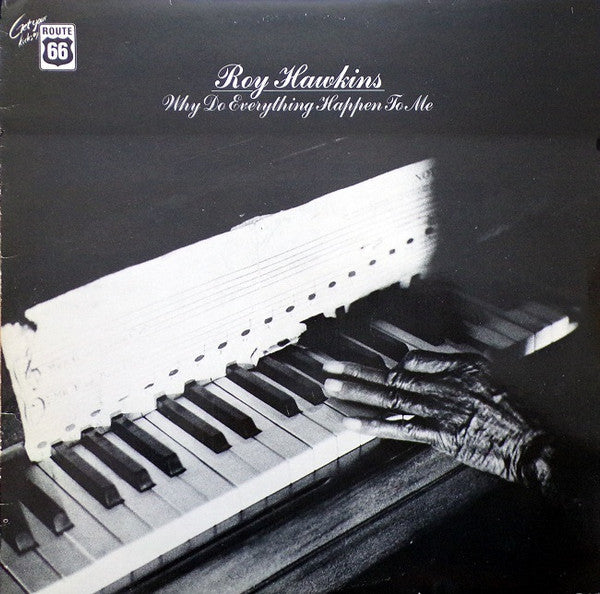 Roy Hawkins - Why Do Everything Happen To Me - LP