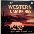 The Sons Of The Purple Sage - At Western Campfires - LP