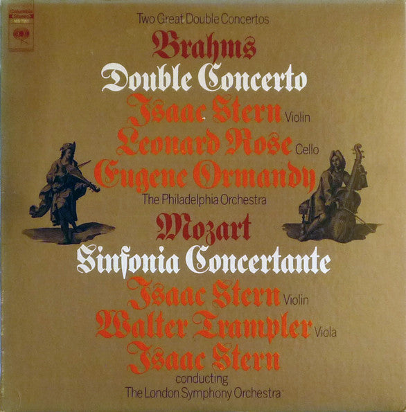 Brahms*, Mozart*, Isaac Stern, Leonard Rose, Eugene Ormandy, Walter Trampler, The Philadelphia Orchestra, The London Symphony Orchestra - Double Concerto / Sinfonia Concertante - LP