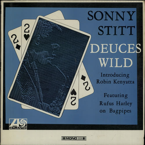 Sonny Stitt Introducing Robin Kenyatta Featuring Rufus Harley - Deuces Wild - LP