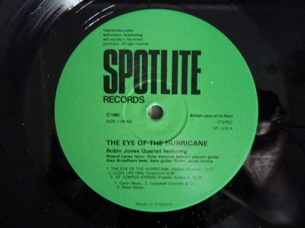 Robin Jones Quartet - Eye Of The Hurricane - Live At The Bull's Head, Barnes - LP