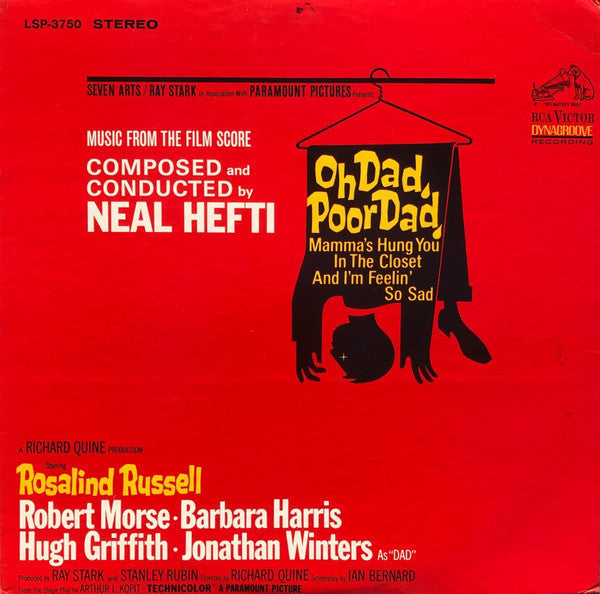Neal Hefti - Oh Dad, Poor Dad, Mamma's Hung You In The Closet And I'm Feelin' So Sad - Music From The Film Score - LP