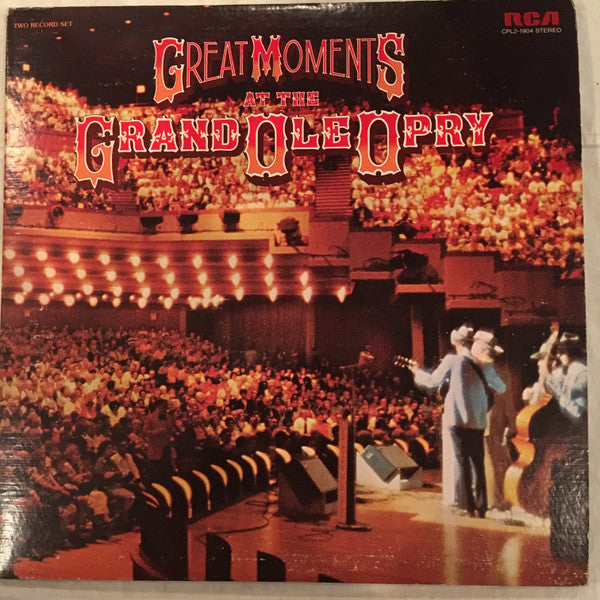 Various - Great Moments At The Grand Ole Opry - LP