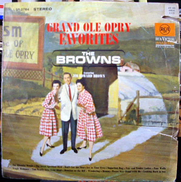 The Browns (3) Featuring Jim Edward Brown* - Grand Ole Opry Favorites - LP