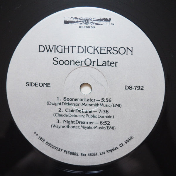 Dwight Dickerson - Sooner Or Later - LP