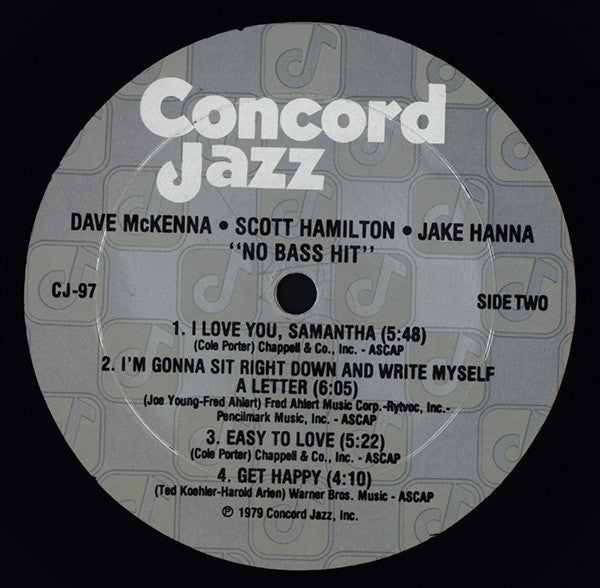Dave McKenna · Scott Hamilton · Jake Hanna - No Bass Hit - LP