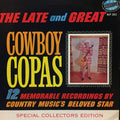 Cowboy Copas - The Late And Great - LP