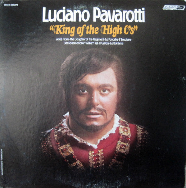 Luciano Pavarotti - King Of The High C's - LP