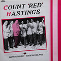 Count 'Red' Hastings* And Danny Turner, Eddie Woodland - Count 'Red' Hastings - LP
