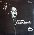 Caleb Brooks - And Now... Caleb Brooks - LP