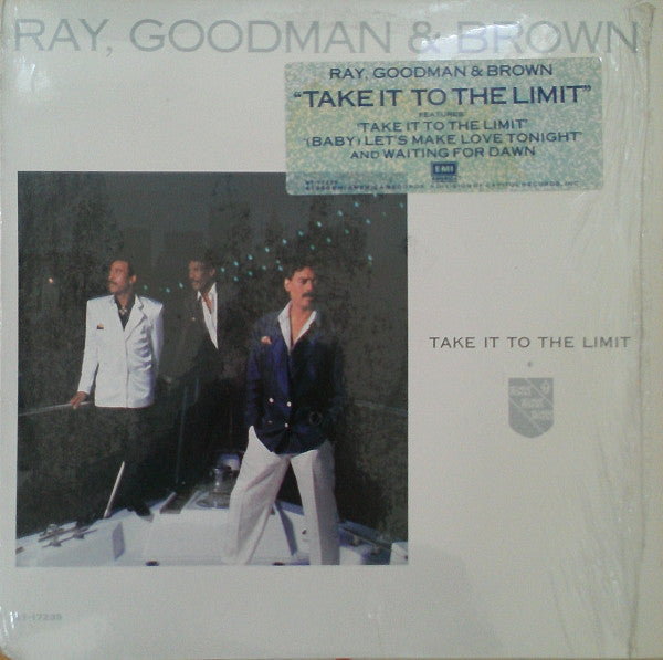 Ray, Goodman & Brown - Take It To The Limit - LP