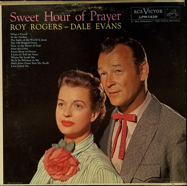 Roy Rogers - Dale Evans* - Sweet Hour Of Prayer - LP