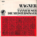 Wagner*, Max Goberman Conducting The Vienna New Symphony - Orchestral Showpieces From Tannhäuser Die Meistersinger - LP
