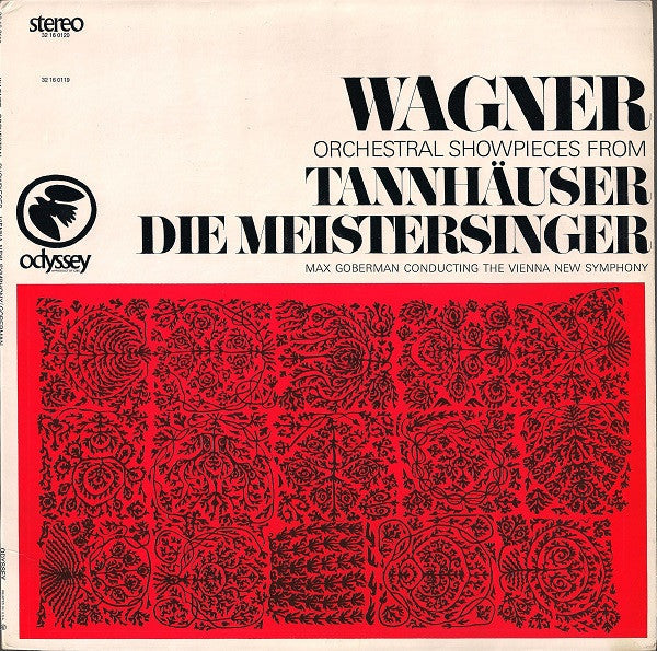 Wagner*, Max Goberman Conducting The Vienna New Symphony - Orchestral Showpieces From Tannhäuser Die Meistersinger - LP