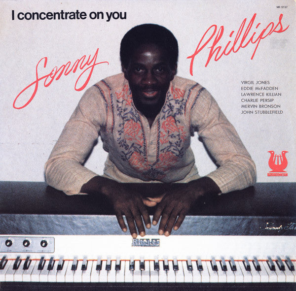 Sonny Phillips - I Concentrate On You - LP