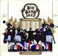Various - Big Band Jazz: From The Beginnings To The Fifties - LP