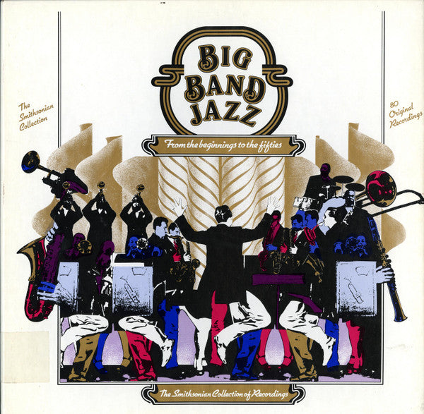 Various - Big Band Jazz: From The Beginnings To The Fifties - LP