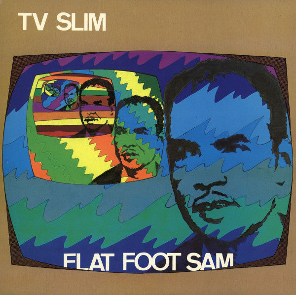 TV Slim - Flat Foot Sam - LP