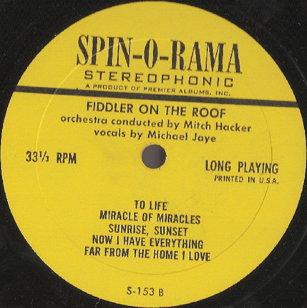 Jerry Bock / Sheldon Harnick, Mitch Hacker, Michael Jaye (3) - Fiddler On The Roof (Selections From The New Musical Hit) - LP