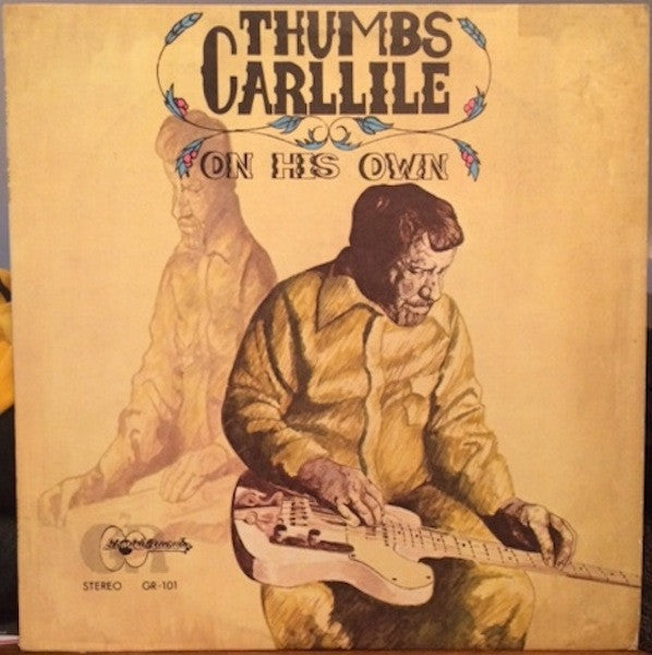 Thumbs Carllile - On His Own - LP