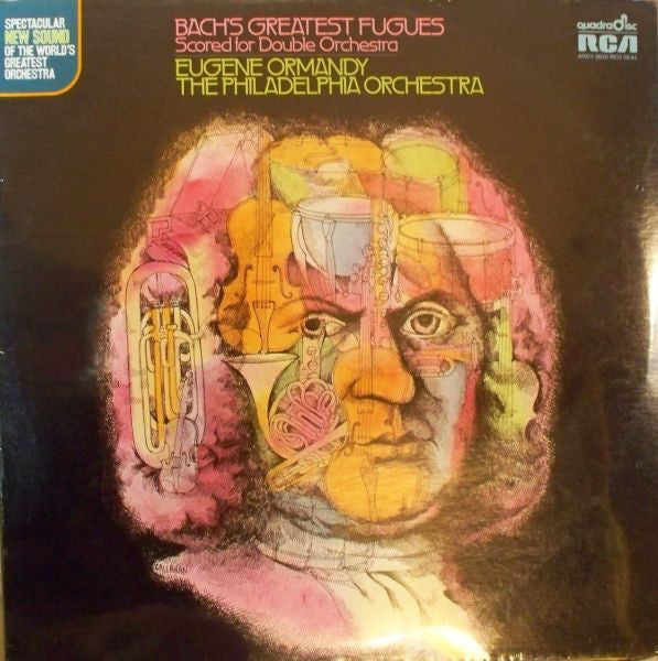 Johann Sebastian Bach, Eugene Ormandy, The Philadelphia Orchestra - Bach's Greatest Fugues Scored For Double Orchestra - LP