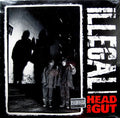 Illegal  - Head Or Gut - LP