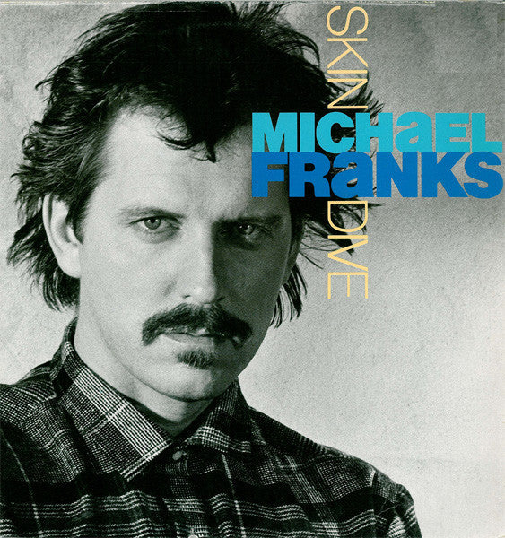 Michael Franks - Skin Dive - LP
