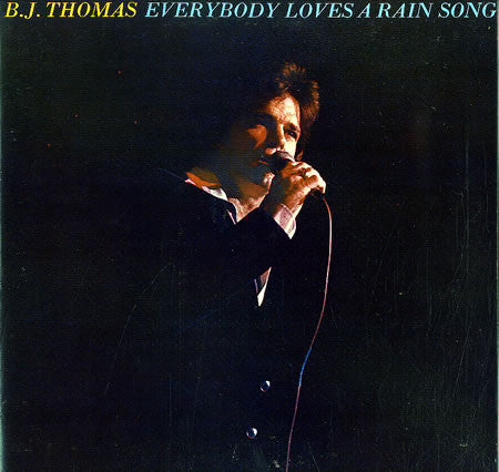 B.J. Thomas - Everybody Loves A Rain Song - LP