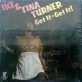 Ike & Tina Turner - Get It - Get It - LP