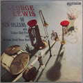George Lewis With Eclipse Alley Five And Original Zenith Brass Band* - George Lewis Of New Orleans - LP