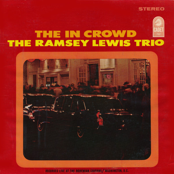The Ramsey Lewis Trio - The In Crowd - LP