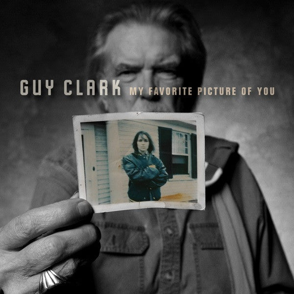 Guy Clark - My Favorite Picture Of You - LP