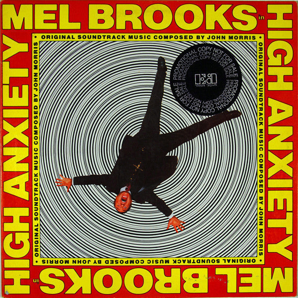 John Morris - High Anxiety - Original Soundtrack / Mel Brooks' Greatest Hits Featuring The Fabulous Film Scores Of John Morris - LP