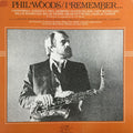 Phil Woods - I Remember... - LP