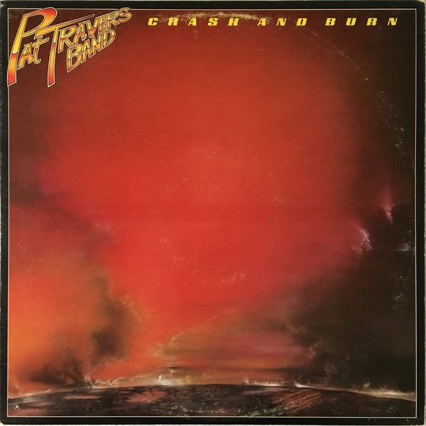 Pat Travers Band - Crash And Burn - LP