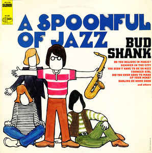 Bud Shank - A Spoonful Of Jazz - LP