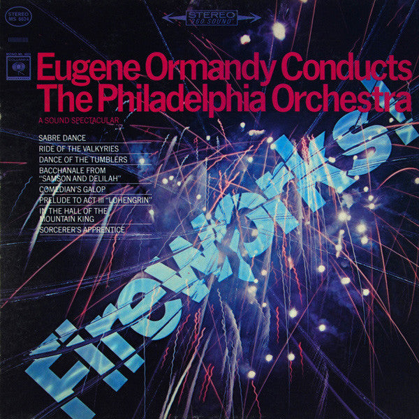 Eugene Ormandy Conducts The Philadelphia Orchestra - Fireworks! - LP