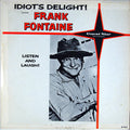 Frank Fontaine - Idiot's Delight - LP