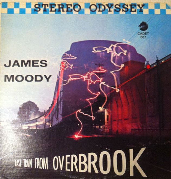 James Moody - Last Train From Overbrook (James Moody Vol III) - LP