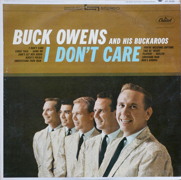 Buck Owens And His Buckaroos - I Don't Care - LP