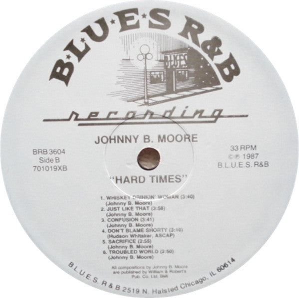 Johnny B. Moore - Hard Times - LP