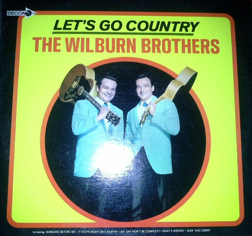The Wilburn Brothers - Let's Go Country - LP