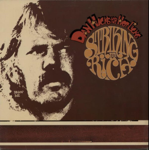 Dan Hicks And His Hot Licks - Striking It Rich! - LP