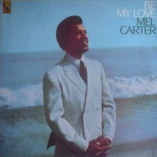 Mel Carter - Be My Love - LP