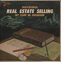 Cliff W. Krueger - Successful Real Estate Selling by Cliff W. Krueger - LP