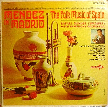 Rafael Mendez - Mendez In Madrid - The Folk Music Of Spain - LP