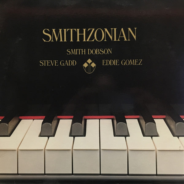 Smith Dobson, Steve Gadd, Eddie Gomez - Smithzonian - LP