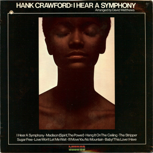 Hank Crawford - I Hear A Symphony - LP
