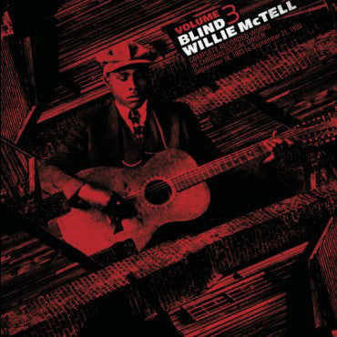 Blind Willie McTell - Complete Recorded Works In Chronological Order Volume 3 - LP